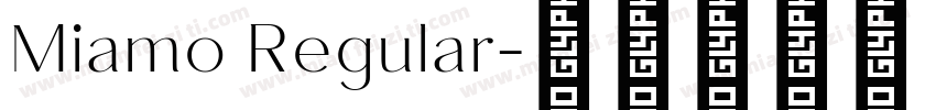 Miamo Regular字体转换